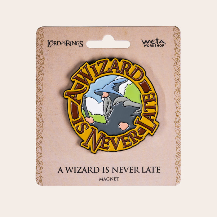 A Wizard is Never Late Magnet