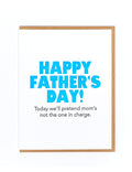 Happy Father's Day - Not Mom Card