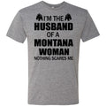 I'm The Husband Of A Montana Woman T-Shirt - T-shirt Teezalo