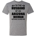 I'm The Husband Of An Arizona Woman T-Shirt - T-shirt Teezalo