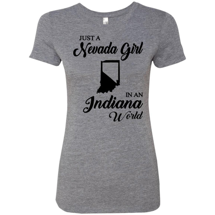 Just A Nevada Girl In An Indiana World T-Shirt - T-shirt Teezalo