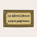 No Admittance Magnet