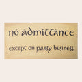 No Admittance Sign