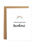 Radder Than Rainbows