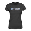 Apparel XS / Black Teachers Got Your 6ix Patterned Shirt - Standard Women's T-shirt